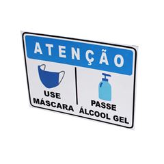 PLACA DE ALERTA USE MÁSCARA E ÁLCOOL GEL